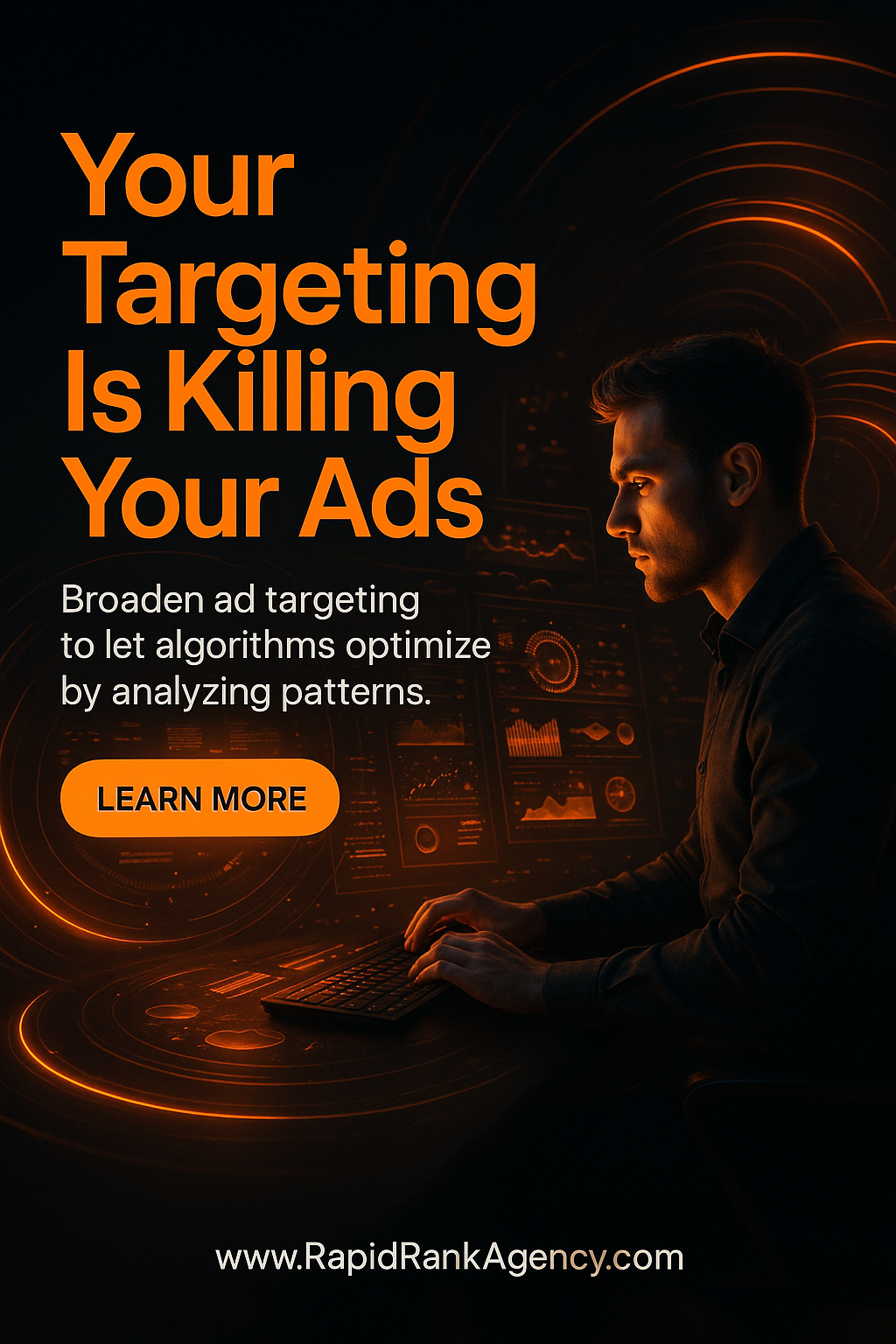 Your Targeting Is Killing Your Ads 8 Your Targeting Is Killing Your Ads