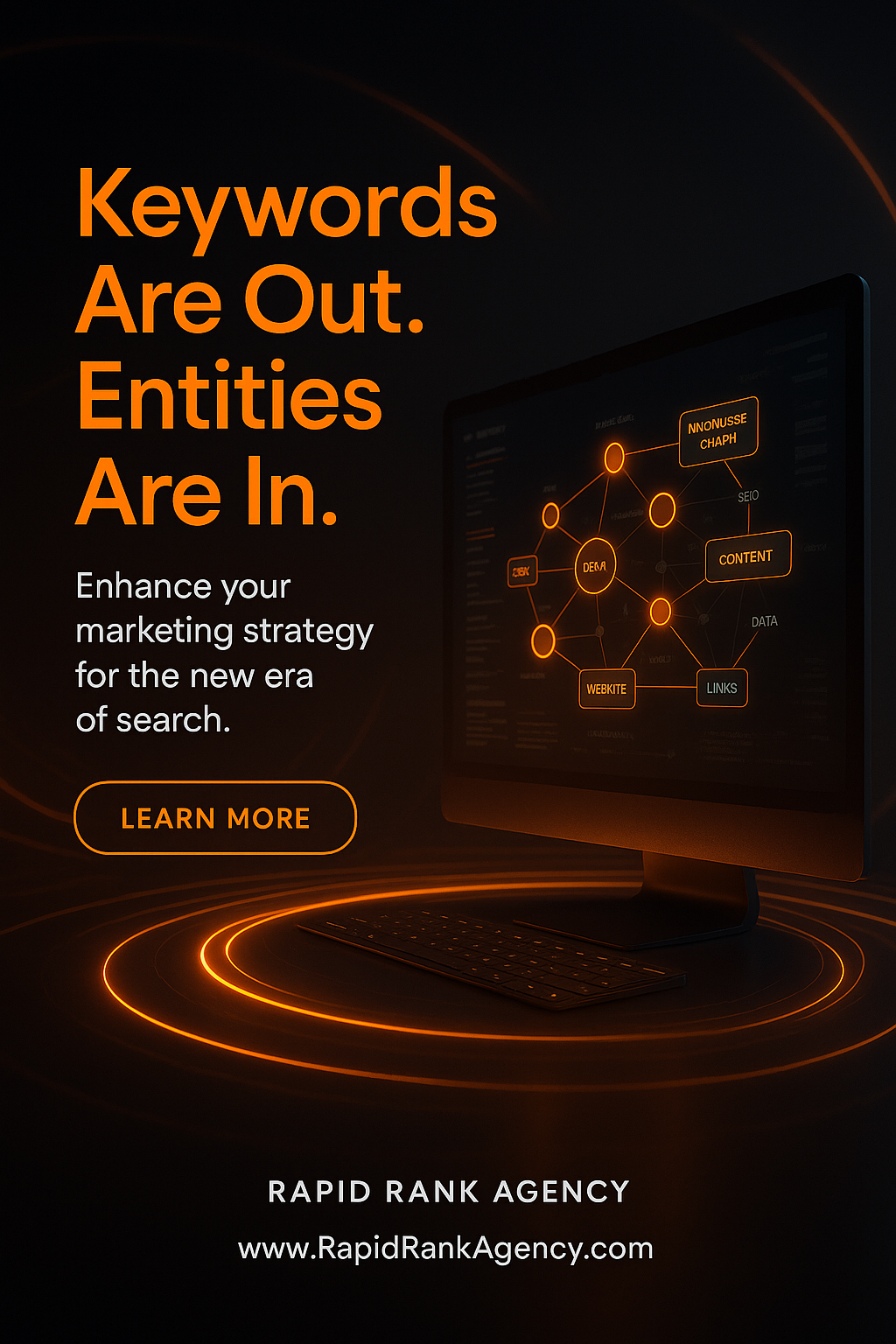 Keywords Are Out. Entities Are In. 5 Keywords Are Out. Entities Are In.