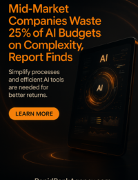 Mid Market Companies Waste 25 of AI Budgets on Complexity Report Finds 2026 07 10T130113.091Z Rapid Rank Agency