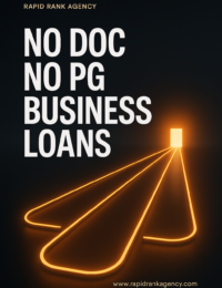 No Doc No PG Business Loans How Do They Work 2026 07 18T130146.198Z Rapid Rank Agency