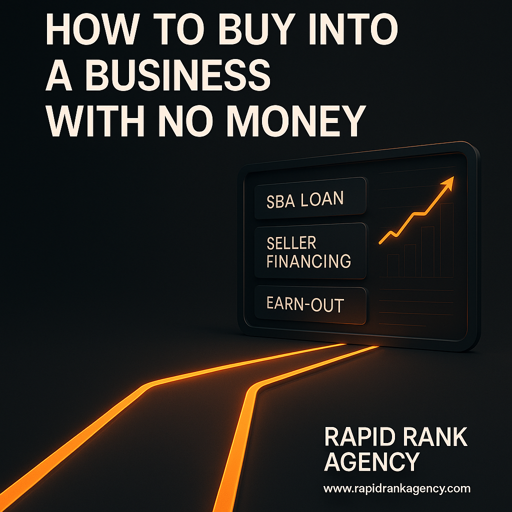 How to Buy Into a Business With No Money 2026 08 20T130205.301Z Rapid Rank Agency